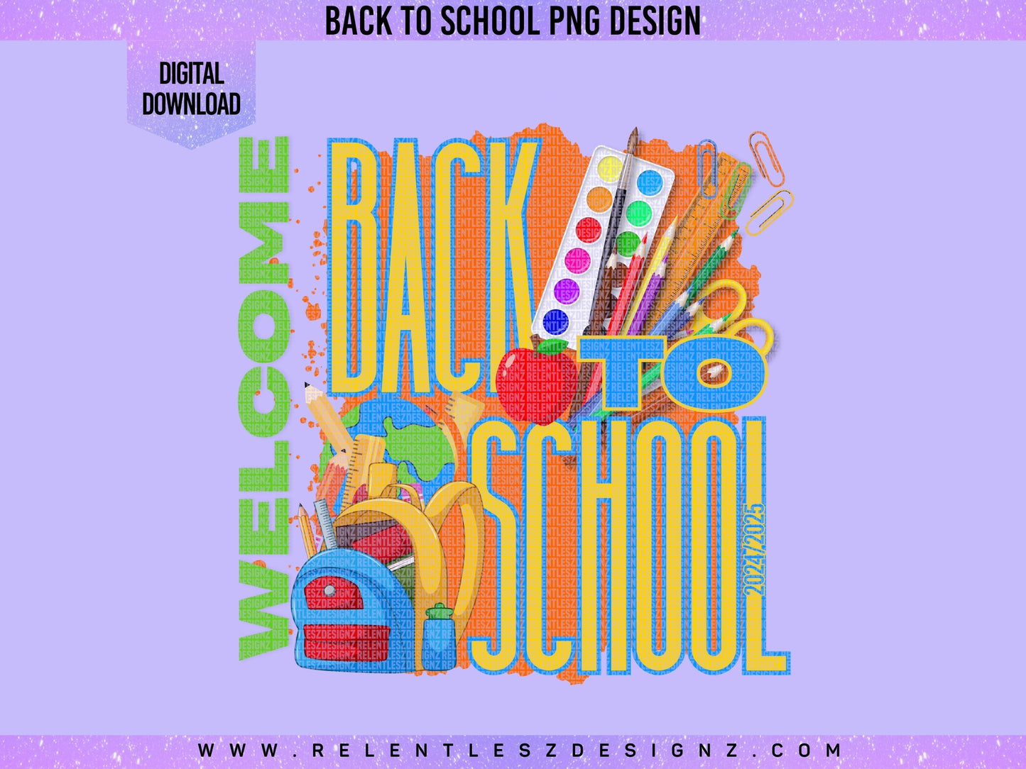 Back To School Digital Download Png T-shirt Design Back 2 School, Welcome Back To School