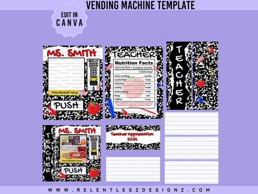Teacher’s Appreciation Day Vending Machine Template, Composition Book, Lined Paper, School Supplies, A+, Teacher Name, Pencils edit in Canva File