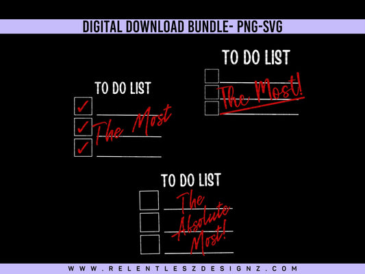 To Do List: The Absolute Most Png Svg Digital Design Bundle