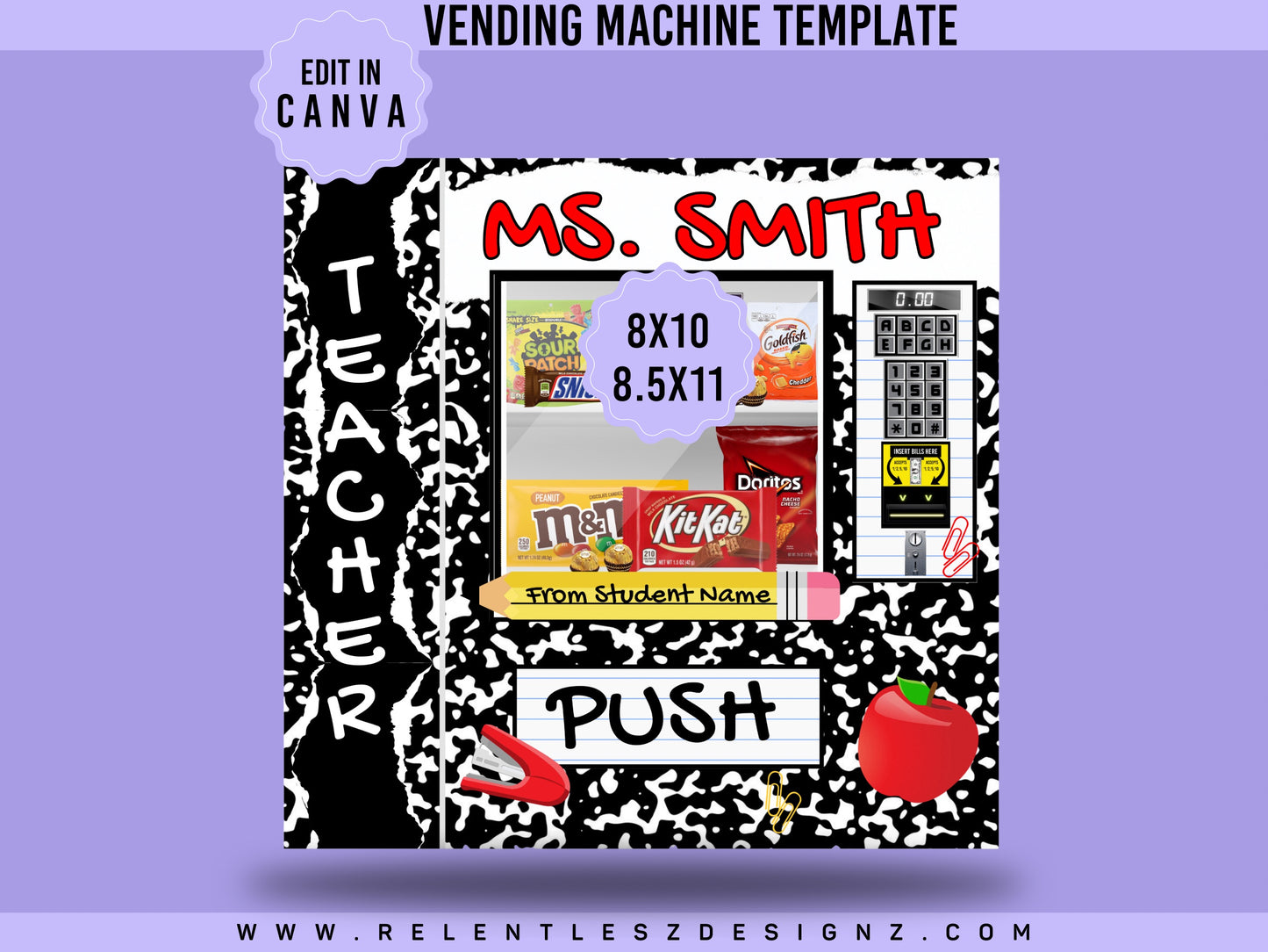 Teacher’s Appreciation Day Vending Machine Template, Composition Book, Lined Paper, School Supplies, A+, Teacher Name, Pencils edit in Canva File