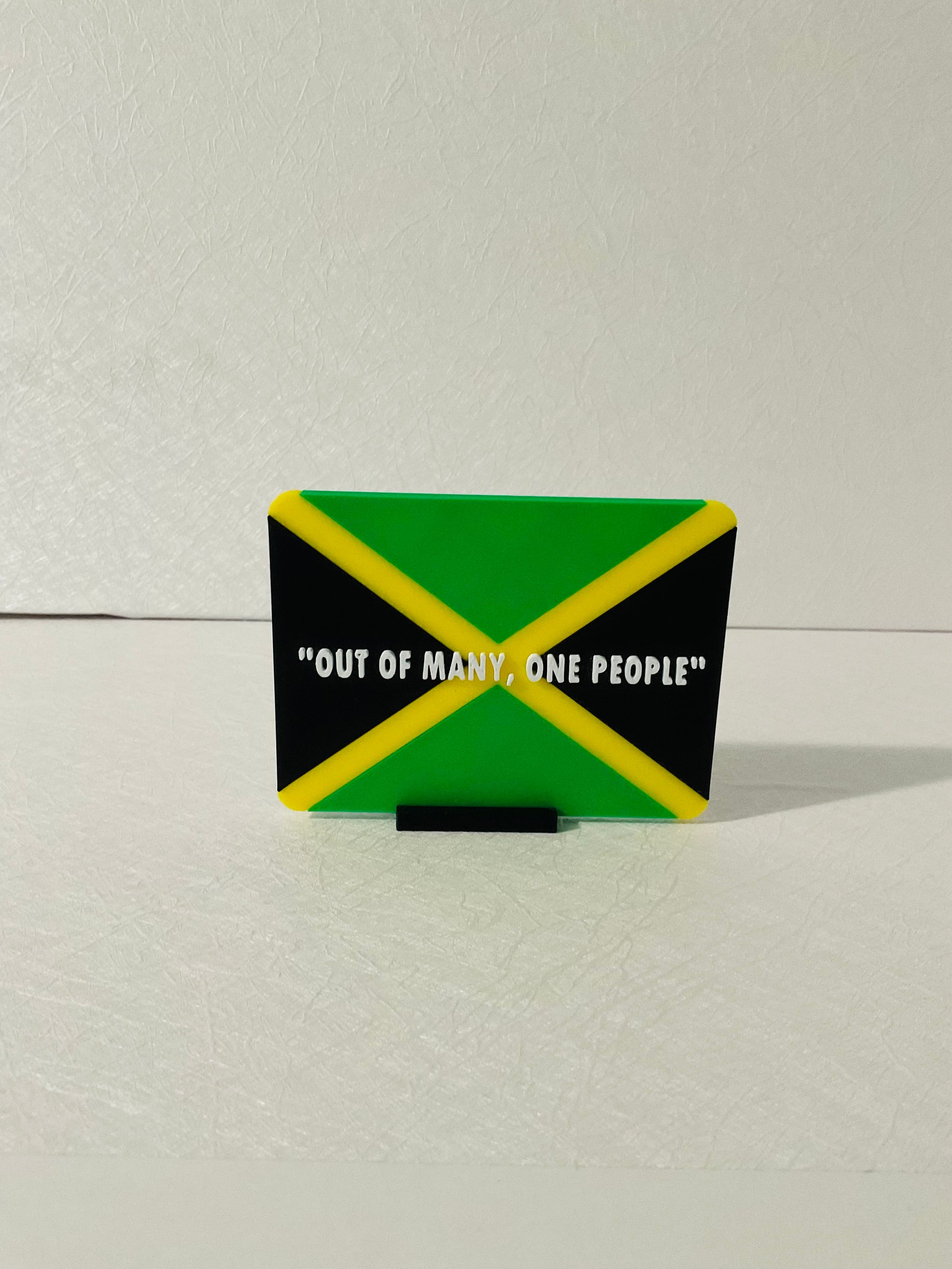 Out Of Many, One People Jamaican Sign With Stand 
