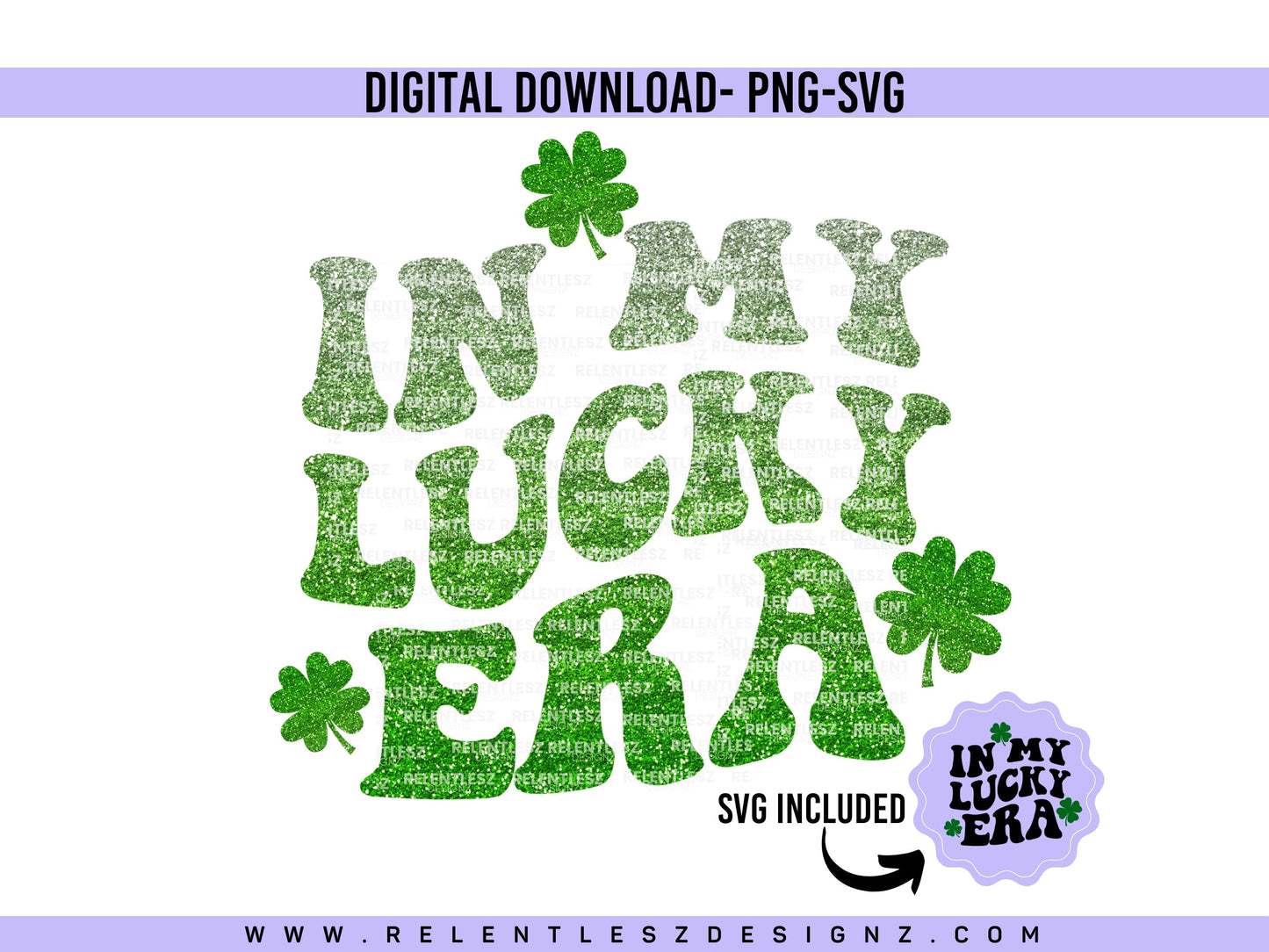 In My Lucky Era Png Svg Digital Design