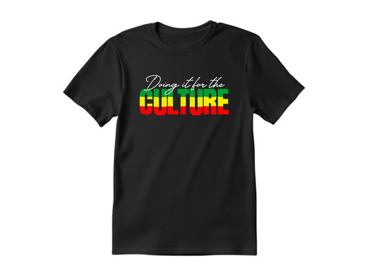 Doing it For The Culture T-Shirt