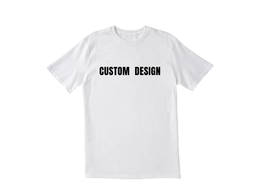 Custom T-Shirt